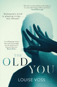 The Old You - Louise Voss - E-Book