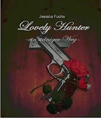 Lovely Hunter - Jessica Fuchs - E-Book