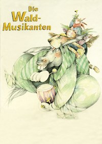 Die Waldmusikanten - Rudi Werion - E-Book