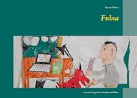Fulna - Renate Weber - E-Book