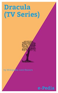 e-Pedia: Dracula (TV Series) - Wikipedia Contributors - E-Book