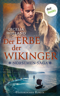 The Norsemen-Saga: Der Erbe der Wikinger - Cecelia Holland - E-Book