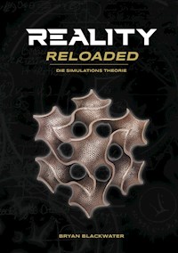 Reality Reloaded - Bryan Blackwater - E-Book