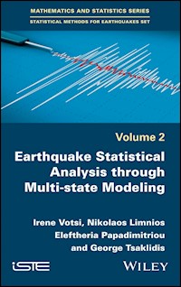 Earthquake Statistical Analysis through Multi-state Modeling - Irene Votsi - E-Book