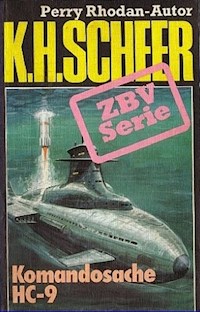 ZBV 2: Kommandosache HC-9 - K.H. Scheer - E-Book