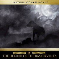 The Hound of the baskervilles - Arthur Conan Doyle - Hörbuch