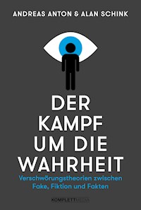 Der Kampf um die Wahrheit - Andreas Anton - E-Book