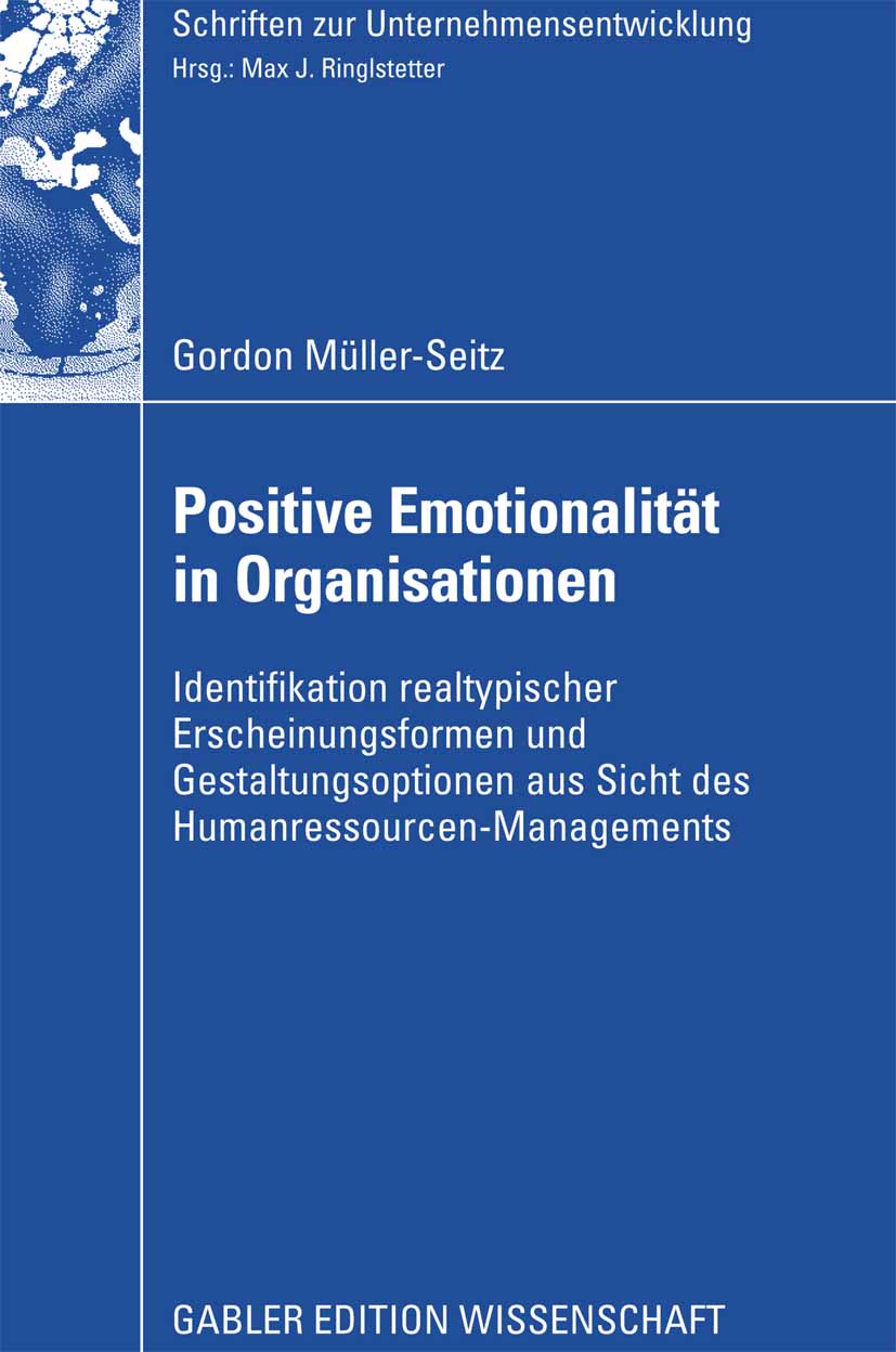 Positive Emotionalität in Organisationen - Gordon Müller-Seitz - E-Book
