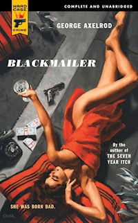 Blackmailer - George Axelrod - E-Book