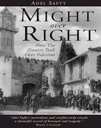 Might Over Right - Adel Safty - E-Book