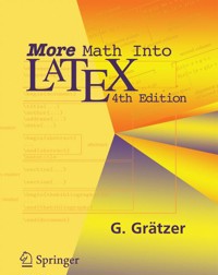 More Math Into LaTeX - George Grätzer - E-Book