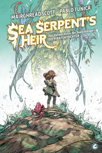 The Sea Serpent's Heir – Das Vermächtnis der Seeschlange 1 - Mairghread Scott - E-Book