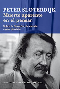 Muerte aparente en el pensar - Sloterdijk Peter - E-Book