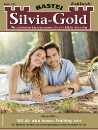 Silvia-Gold 233 - Dunja Wild - E-Book