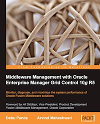 Middleware Management with Oracle Enterprise Manager Grid Control 10g R5 - Debabrata Panda - E-Book