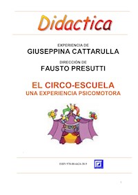 El Circo-Escuela - Giuseppina Cattarulla - E-Book