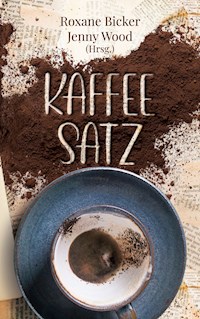 Kaffeesatz - Sarah Malhus - E-Book