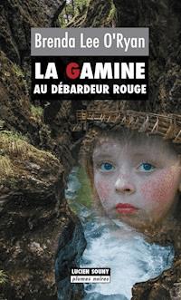 La Gamine au débardeur rouge - Brenda Lee O’Ryan - E-Book