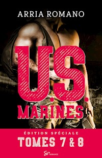 U.S. Marines - Donne-moi tes nuits et Semper Fi - Arria Romano - E-Book