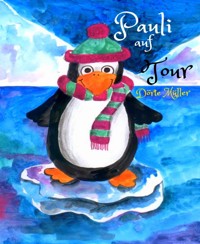 Pauli auf Tour - Dörte Müller - E-Book