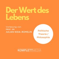 Der Wert des Lebens - Julian Nida-Rümelin - Hörbuch