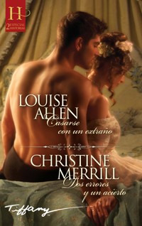 Casarse con un extraño - Dos errores y un acierto - Louise Allen - E-Book