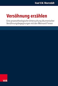 Versöhnung erzählen - Knut Wormstädt - E-Book