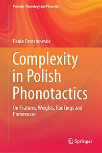 Complexity in Polish Phonotactics - Paula Orzechowska - E-Book
