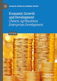 Economic Growth and Development - Sun Lei - E-Book