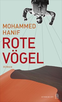 Rote Vögel - Mohammed Hanif - E-Book