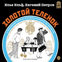 Золотой теленок - Илья Ильф - Hörbuch