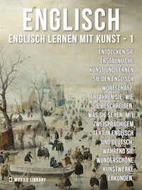 1 - Englisch - Englisch Lernen mit Kunst - Mobile Library - E-Book