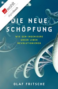 Die neue Schöpfung - Olaf Fritsche - E-Book