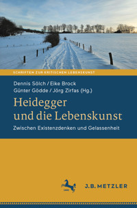 Heidegger und die Lebenskunst -  - E-Book
