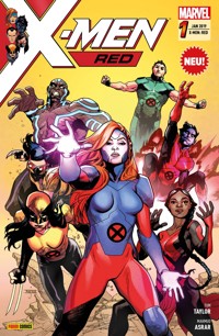 X-Men: Red 1 - Gedankenspiele - Taylor Tom - E-Book