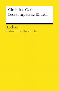 Lesekompetenz fördern - Christine Garbe - E-Book