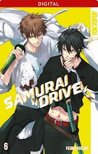 Samurai Drive 06: Stürmische Wogen - Fujiko Kosumi - E-Book