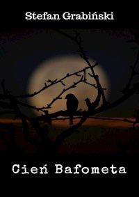Cień Bafometa - Stefan Grabiński - E-Book