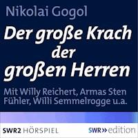 Der große Krach der großen Herren - Nikolái Gógol - Hörbuch