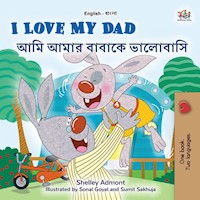 I Love My Dad আমি আমার বাবাকে ভালোবাসি - Shelley Admont - E-Book