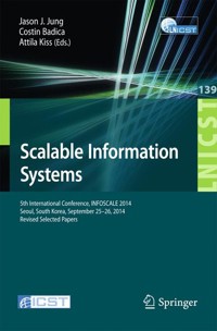 Scalable Information Systems -  - E-Book