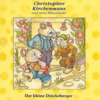 03: Der kleine Drückeberger - Gertrud Schmalenbach - Hörbuch