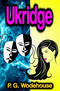 Ukridge - P. G. Wodehouse - E-Book