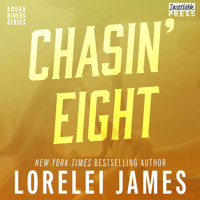 Chasin' Eight - Rough Riders, Book 11 (Unabridged) - Lorelei James - Hörbuch