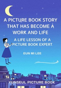 A painting book that has been life - Lee Eun Mi - E-Book
