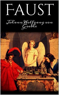 Faust - Johann Wolfgang von Goethe - E-Book