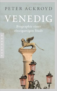 Venedig - Peter Ackroyd - E-Book
