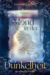 Fjara: Mond in der Dunkelheit - Fabienne Zwicker - E-Book