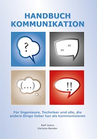 Handbuch Kommunikation - Ralf Juhre - E-Book