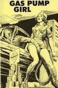 Gas Pump Girl - Erotic Novel - Sand Wayne - E-Book